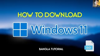 How To Download Windows 11 ISO File Free  Bangla [upl. by Leavy]