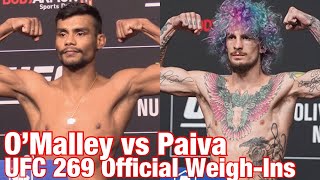 UFC 269 Official WeighIns Sean OMalley vs Raulian Paiva [upl. by Thorlie]