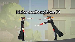 Melon sandbox ginivan 71 [upl. by Ysied]