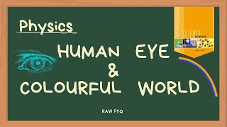 The Human Eye and The Colourful World  Chapter 10 Class 10 NCERT cds nds capf [upl. by Llerat123]