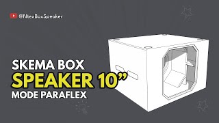 Skema Box Paraflex 10 Inci [upl. by Neelra]