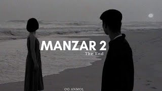 MANZAR 2  THE END   OG ANMOL STORYTELLING RAP HINDIURDU  ProdBeatsbyVishnu [upl. by Corri274]