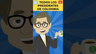 TODOS LOS PRESIDENTES DE COLOMBIA EstoEsLoQueSomos shorts [upl. by Arline221]