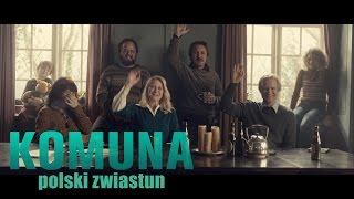 Komuna 2016 zwiastun PL [upl. by Adnirak]