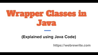 Wrapper Classes in Java  Primitive Data Types  Autoboxing and Unboxing  Java Code [upl. by Acinomad]