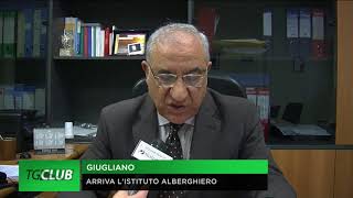 Giugliano il Minzoni è anche istituto alberghiero [upl. by Sheline302]