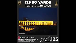 Bahria Town Karachi New Deal  Precinct 15A  125 Sq Yrads Plots [upl. by Nicoli]