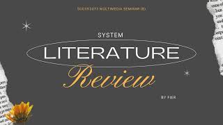 System Literature Review Poster Pitching  Group 5 FIER  SCCVK3073 Multimedia Seminar B [upl. by Girish163]