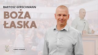 Bartosz Gerschmann  Boża Łaska [upl. by Otha]