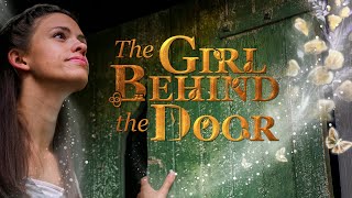 The Girl Behind the Door  Full Movie [upl. by Gensler22]