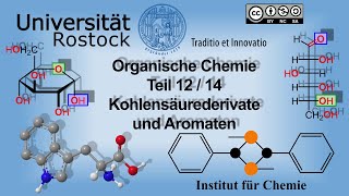 Einführung Organische Chemie Teil 12 Kohlensäurederivate und Aromaten [upl. by Kila]