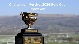 Cheltenham Festival 2024 Champion amp Stayers Hurdle Champion amp Ryanair Chase and Gold Cup Preview [upl. by Massab]