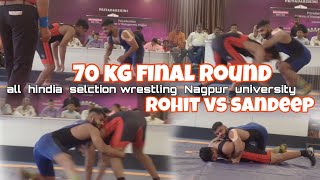 nagpur university all india selection trial semi final round rohit dilli vs sadeep haryana [upl. by Misa]