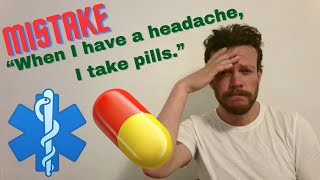 Unnatural English  “When I have a headache I take pills” learnenglish englishvocabulary ielts [upl. by Otrebmal]