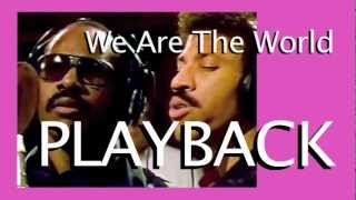 We Are The World Playback Karaoke Instrumental [upl. by Rowell594]