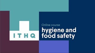 ITHQ’s hygiene and food safety training [upl. by Brinson]