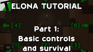 Elona Tutorial Part 1 Basic controls survival hunger [upl. by Naiviv]