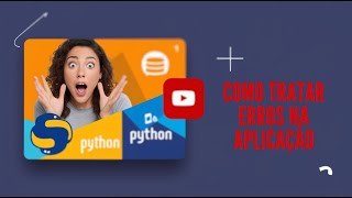 Curso de Python Tratamento de Erros e Exceptions [upl. by Yenahteb566]