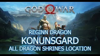 Reginn Dragon Shrines Konunsgard Location God of War 4 [upl. by Adok]