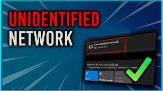 How To Fix Unidentified Network in Windows 1011 [upl. by Aneev]