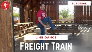 Freight Train  Line Dance Tutorial🤠 [upl. by Roshelle568]