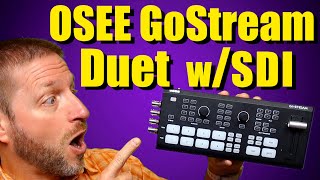 OSEE GoStream Duet  Full Walkthrough  SDI  NDI  HDMI  UVC and more [upl. by Kaia938]