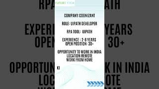 Cognizant is hiring for RPA UiPath developer FutureTech Era [upl. by Caresse]