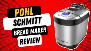 Pohl Schmitt Stainless Steel Bread Machine Bread Maker [upl. by Kendy]