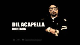 BOHEMIA  Devika  Dil Acapella Official Audio Viral Hits [upl. by Nefen]