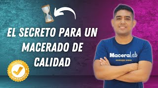 Tiempo de Maceración  Cómo influye en tus MACERADOS [upl. by Assert]