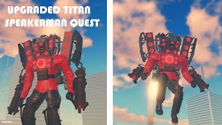 How To Get UPGRADED TITAN SPEAKERMAN IN SKIBIVERSE  Roblox [upl. by Eilerua]