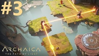 Archaica The Path of Light Walkthrough part 3  Eternal Islands [upl. by Erda]