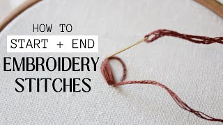 How to start and end embroidery stitches [upl. by Aitetel]