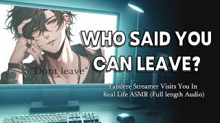 ASMR Yandere Streamer Visits You In Real Life M4A Obsessed [upl. by Ahsinel]