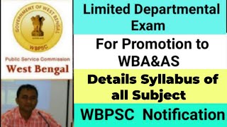 Limited Departmental Exam to WBAampAS  Details Syllabus of all Subject ⬇️ WB Audit amp Accounts Service [upl. by Artenahs]