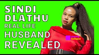 Sindi Dlathu Real Life Husband Revealed [upl. by Gittle592]