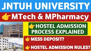 JNTUH Hyderabad MTechMPharmacy Hostel Admission ProcessStudentUpdates247 [upl. by Elyrad]