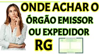 ONDE FICA ÓRGÃO EMISSOR OU EXPEDIDOR RG [upl. by Refinnaj]