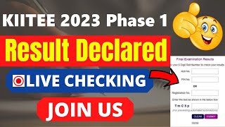 KIITEE 2023 Phase 1 Result Declared  Check KIITEE 2023 Results Here [upl. by Thilda826]