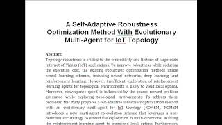 A Self Adaptive Robustness Optimization Method With Evolutionary Multi Agent for IoT Topology [upl. by Sperling]