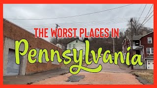 10 Places in Pennsylvania You Should NEVER Move To [upl. by Gavrilla]