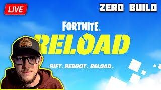 🔴 LIVE I Zero Build Reload I Season 4 I Creator Code MCGNY ad [upl. by Jayme920]