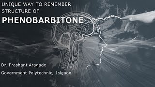 Phenobarbitone  Sedatives  Hypnotics  Unique Ways to remember structure [upl. by Hpseoj]