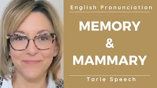 How to pronounce MEMORY amp MAMMARY  American English Embarrassing Mistake Pronunciation Lesson [upl. by Bisset]