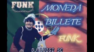 🪙MONEDA BILLETE FUNK 💵  DJ LUIGI SC [upl. by Hajed]