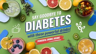 These drinks will ELIMINATE diabetes for Sure  Healthy drinks for diabetes  Diabetes Symptoms [upl. by Eetsirk]