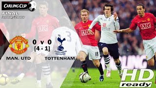 Manchester United vs Tottenham Hotspur 00 pen 41  Carling Cup Final 20082009  Full Highlights [upl. by Bettencourt831]