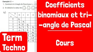 Cours  Coefficients binomiaux et triangle de Pascal [upl. by Langille550]