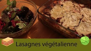 Recette n°9  Lasagnes végétaliennes  VEGAN [upl. by Ummersen798]