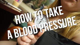 How to take a blood pressure [upl. by Lleda]